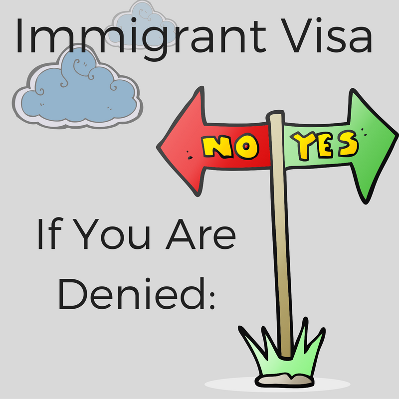 Immigrant Visa If You Are Denied | Dallas Immigration Attorney | Davis & Associates