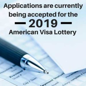 Applications being accepted 2019 American Visa lottery | Dallas Immigration Law Firm | Davis & Associates