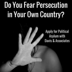 Fear Persecution in Your Own Country? Call Nanthaveth & Assocaites