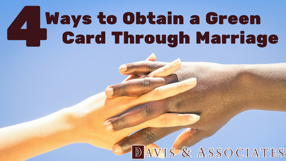 4 Ways to Obtain a Green Card Marriage