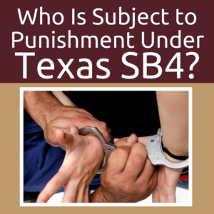 Who Is Subject to Punishment Under SB4