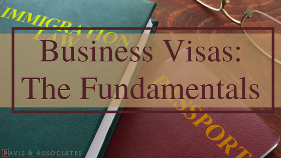 Business Visas The Fundamentals