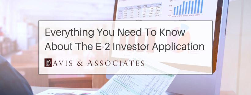 Getting Started With the E-2 Investor Application