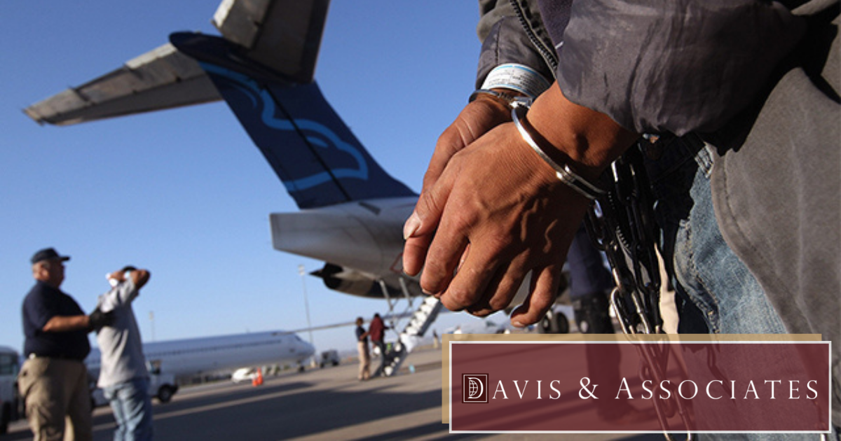 Deportation Services in Texas - Davis & Associates Deportation Services in Texas - Davis & Associates