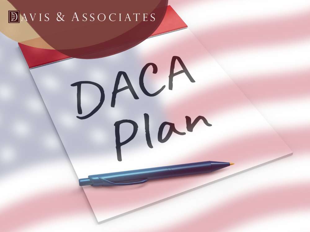 Get Help with DACA - Davis & Associates