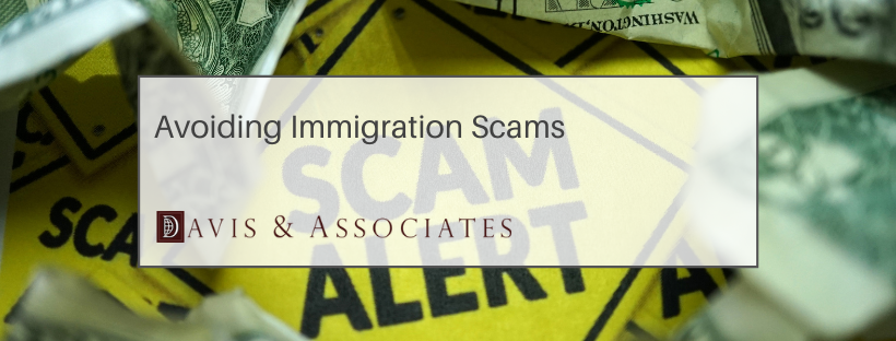 5 Common Immigration Scams - Davis & Associates