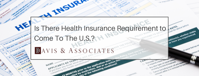 Do You Have a Health Insurance Requirement as an Immigrant?