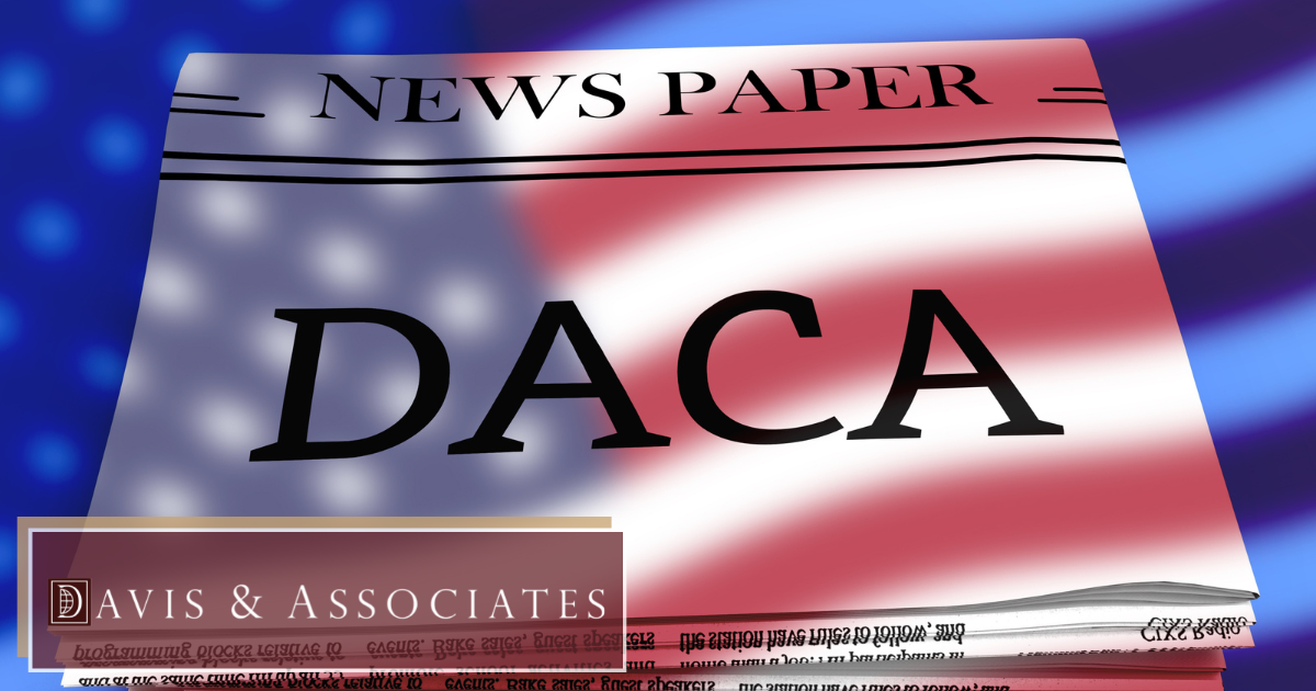 Daca Immigration Services in Dallas with Davis & Associates